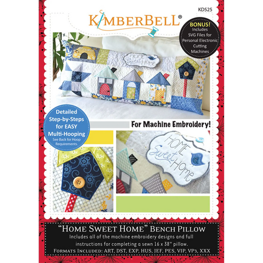 Kimberbell Home Sweet Home Machine Embroidery